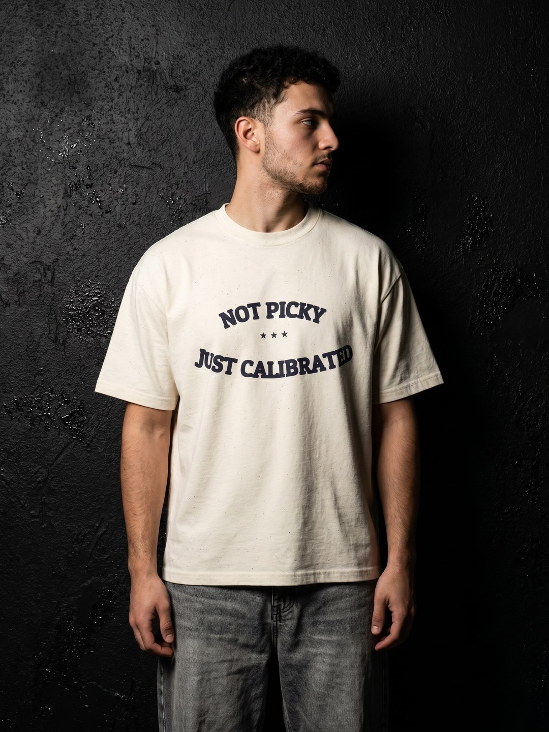 Not Picky. Just Calibrated.